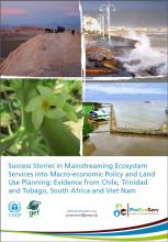Success Stories in Mainstreaming Ecosystem Services into Macro-economic Policy and Land Use Planning
