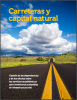 Carreteras y capital natural: Gestión de las dependencias y de los efectos sobre los servicios ecosistémicos para inversiones sostenibles en infraestructura vial