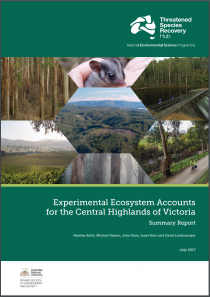 Experimental Ecosystem Accounts for the Central Highlands of Victoria: Summary Report