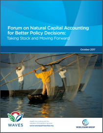 Forum on Natural Capital Accounting for Better Policy Decisions