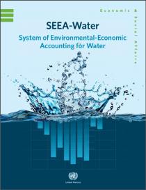 SEEA-Water - System of Environmental-Economic Accounting for Water