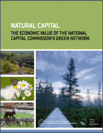 Natural Capital: The Economic Value of the National Capital Commission's Green Network