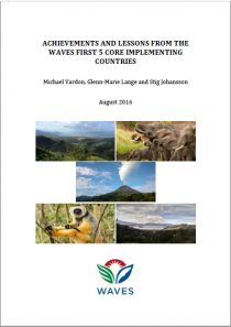 Achievements and Lessons from the WAVES First 5 Core Implementing Countries