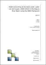 Water accounting at the basin scale: Water use and supply (2000-2010) in the Segura River Basin using the SEEA framework