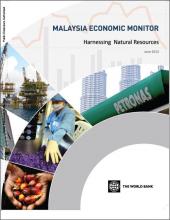 Malaysia Economic Monitor, June 2013: Harnessing Natural Resources