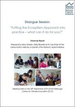 Dialogue Session: “Putting the Ecosystem Approach into practice – what can it do for you?”