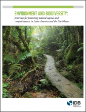 Environment and Biodiversity: Priorities for Protecting Natural Capital and Competitiveness in Latin America and the Caribbean