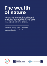 The Wealth of Nature: Increasing National Wealth and Reducing Risk by Measuring and Managing Natural Capital