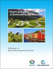 Users and Uses of Environmental Accounts: A Review of Select Developed Countries