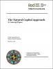 The Natural Capital Approach: A Concept Paper