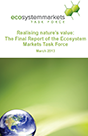 Cover of Realising Nature's Value: The Final Report of the Ecosystem Markets Task Force